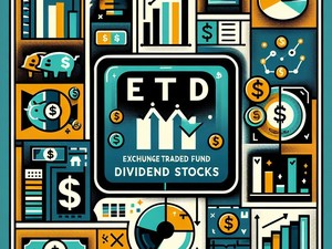 ETF 배당주 : 투자를 위한 탁월한 선택이 될 수 있을까?